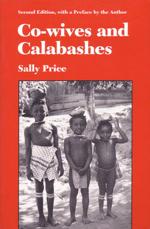 Cowives and Calabashes (Women And Culture Series),Used