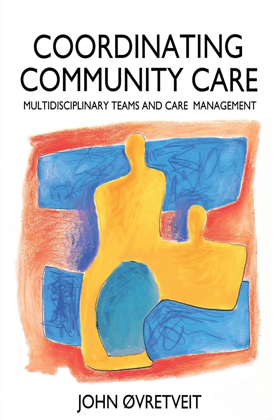 Coordinating Community Care,Used