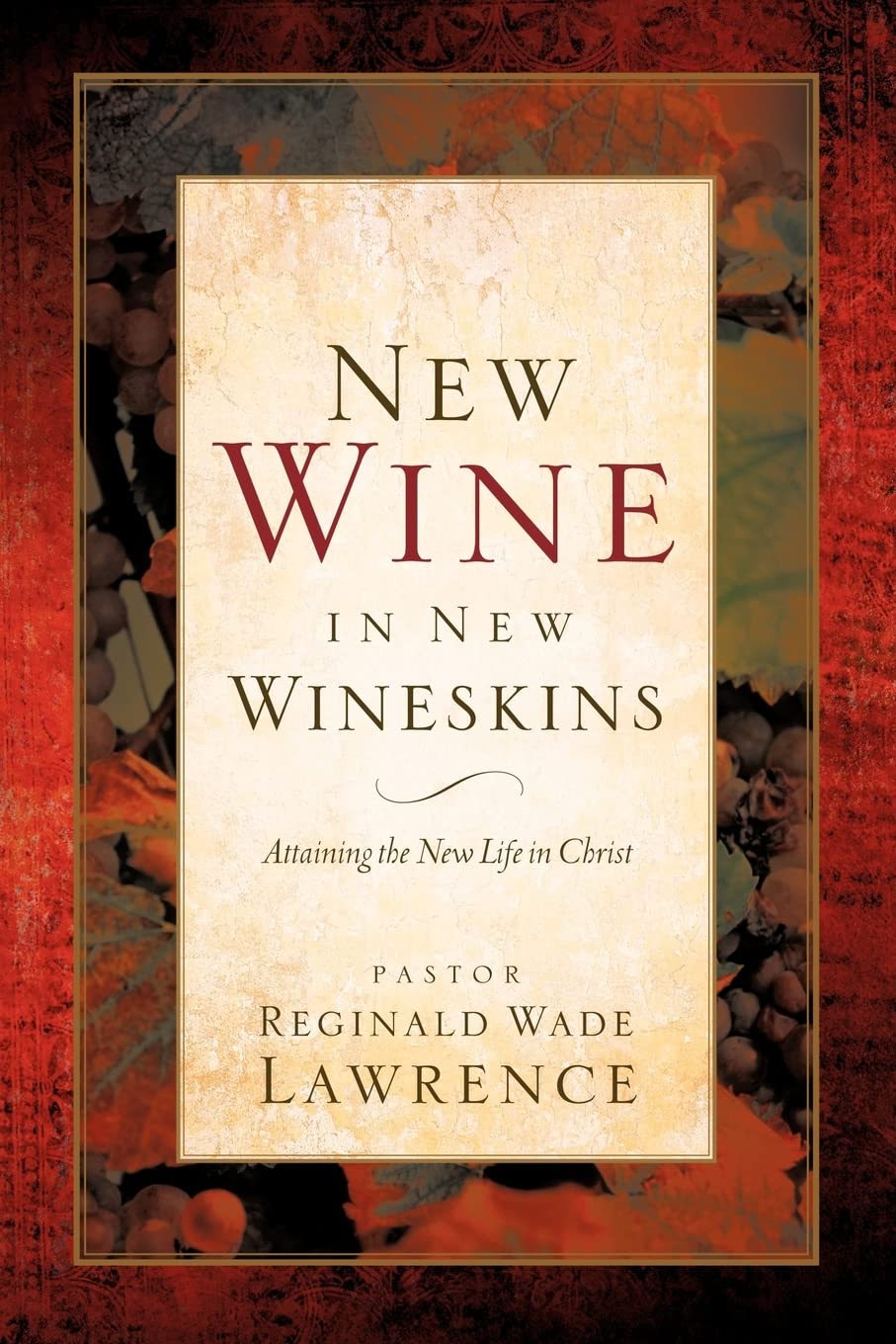 New Wine in New Wineskins,Used