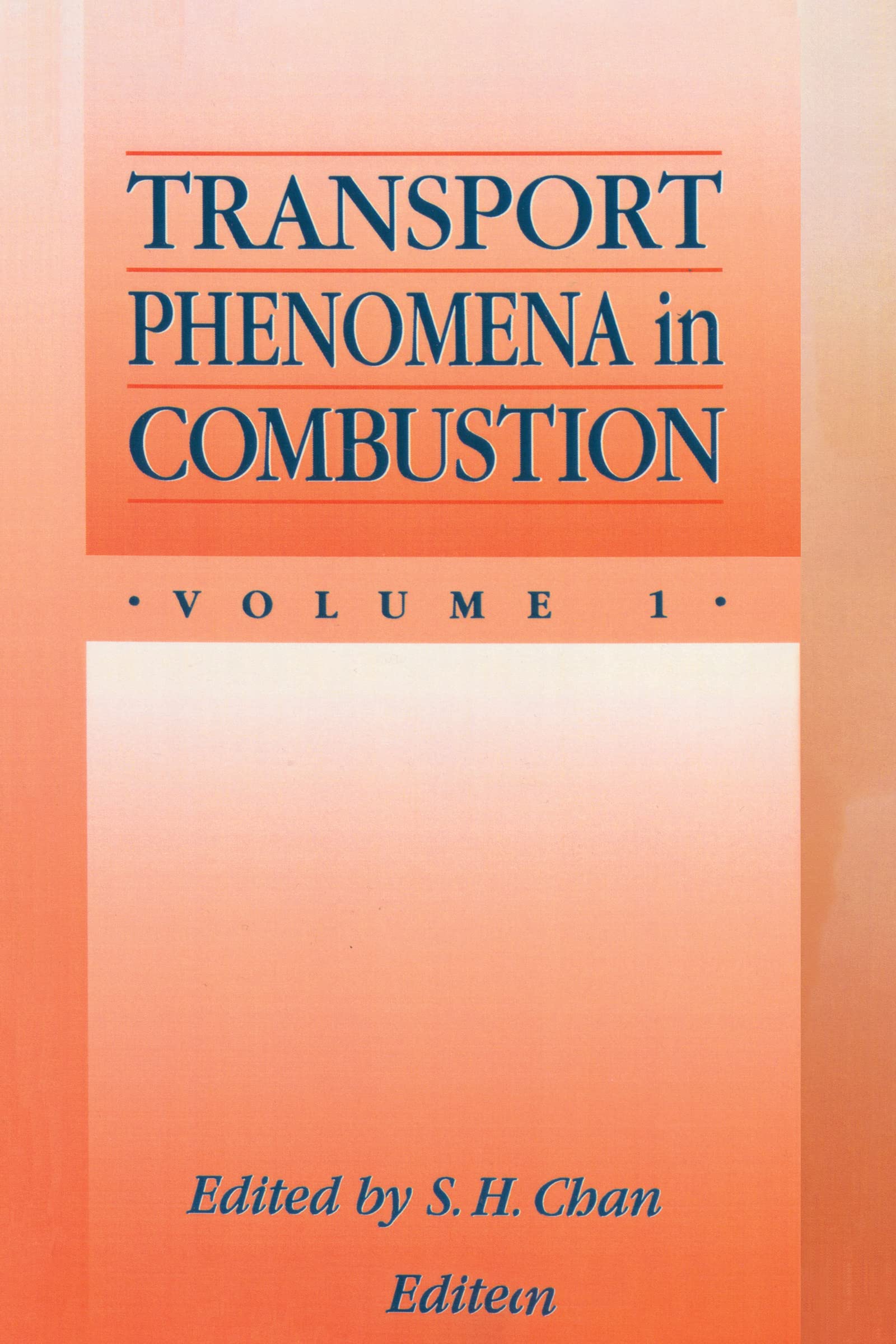 Transport Phenomena In Combustion,Used