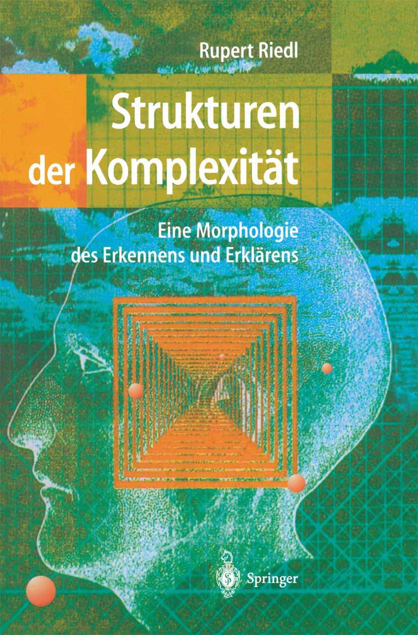 Strukturen der Komplexitt: Eine Morphologie des Erkennens und Erklrens (German Edition),Used