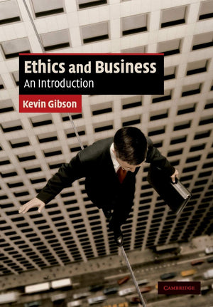 Ethics And Business: An Introduction (Cambridge Applied Ethics),New