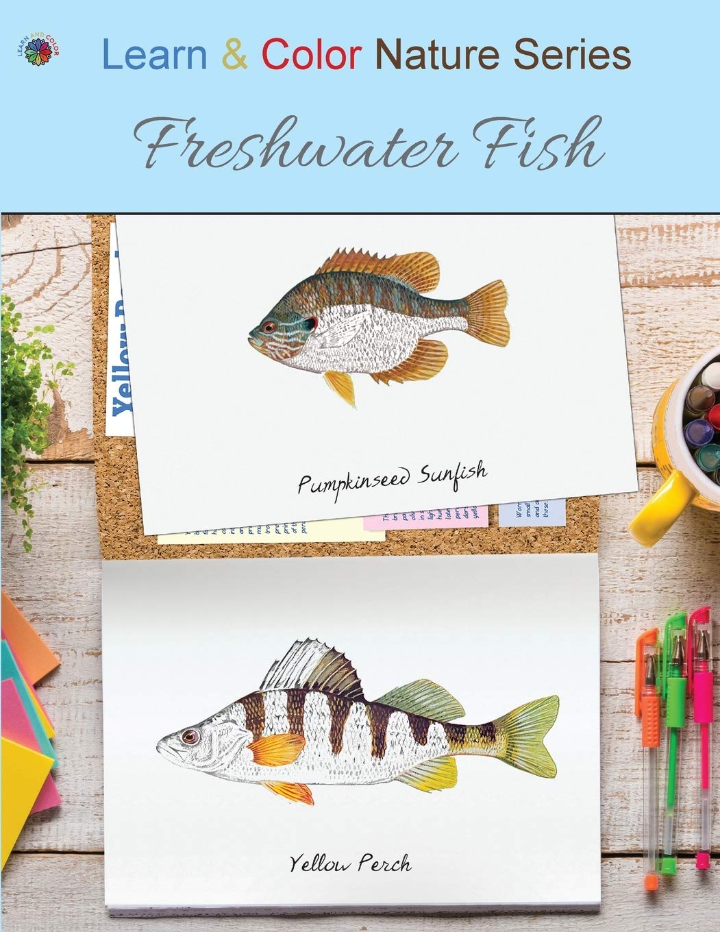 Freshwater Fish (Learn & Color Nature),Used