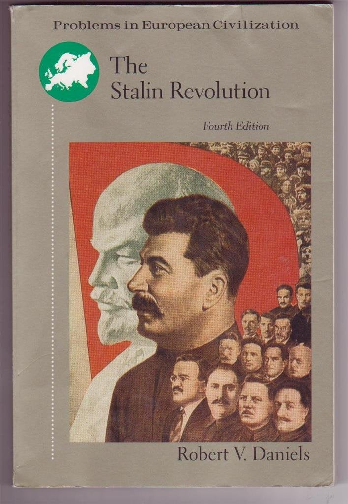 The Stalin Revolution: Foundations of the Totalitarian Era,Used