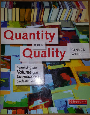 Quantity and Quality: Increasing the Volume and Complexity of Students' Reading,Used