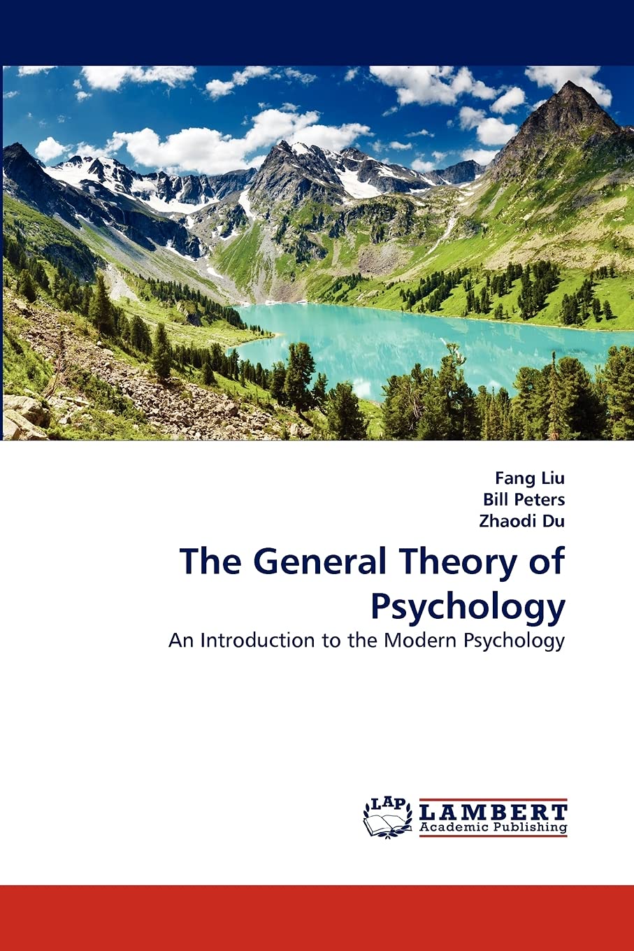 The General Theory of Psychology: An Introduction to the Modern Psychology (French Edition),Used