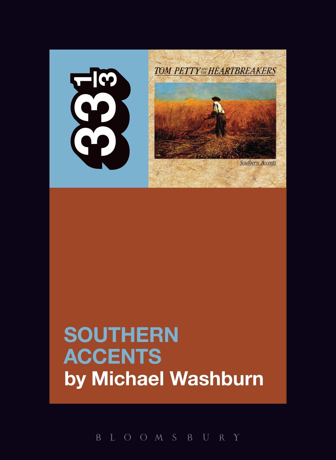 Tom Pettys Southern Accents (33 1/3, 139),Used