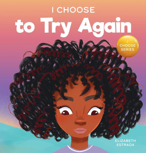 I Choose to Try Again (Teacher and Therapist Toolbox: I Choose),Used