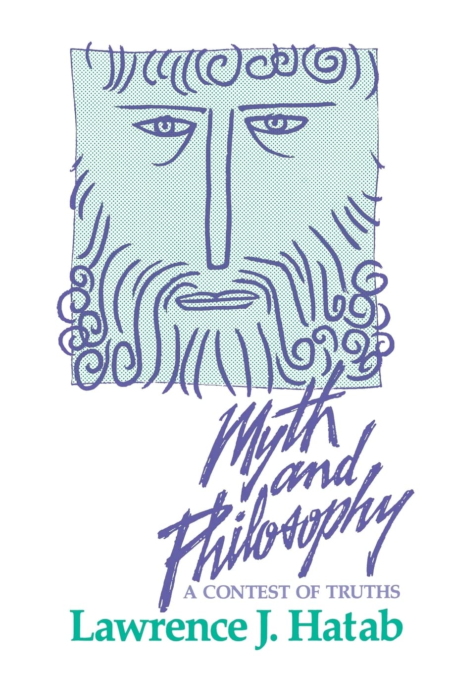 Myth And Philosophy: A Contest Of Truths,Used