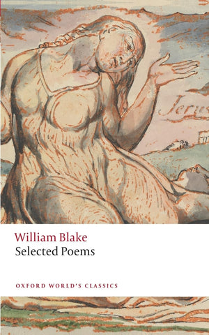William Blake: Selected Poems (Oxford World'S Classics),Used