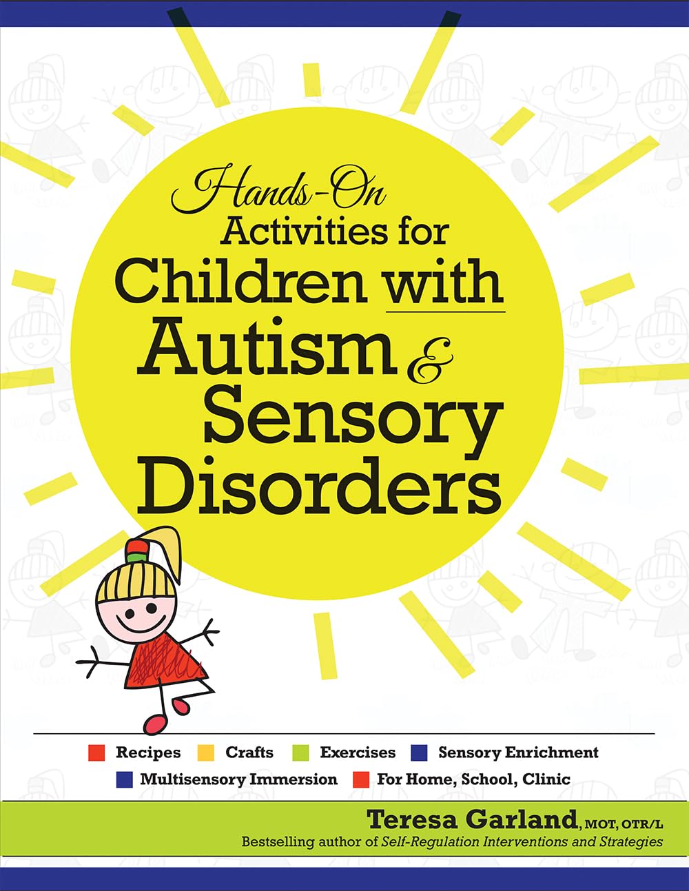 Handson Activities for Children with Autism & Sensory Disorders,New