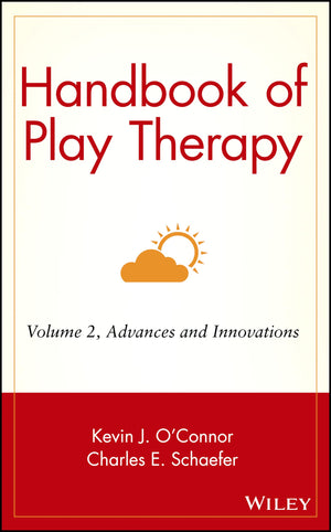 Handbook Of Play Therapy Volume Two: Advances And Innovations,Used