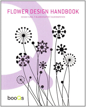 Flower Design Handbook: Design Floral / Blumenmuster / Bloemmotieven (English, French, German and Dutch Edition),Used