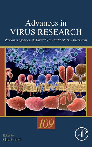 Proteomics Approaches to Unravel Virus  Vertebrate Host Interactions (Volume 109) (Advances in Virus Research, Volume 109),Used