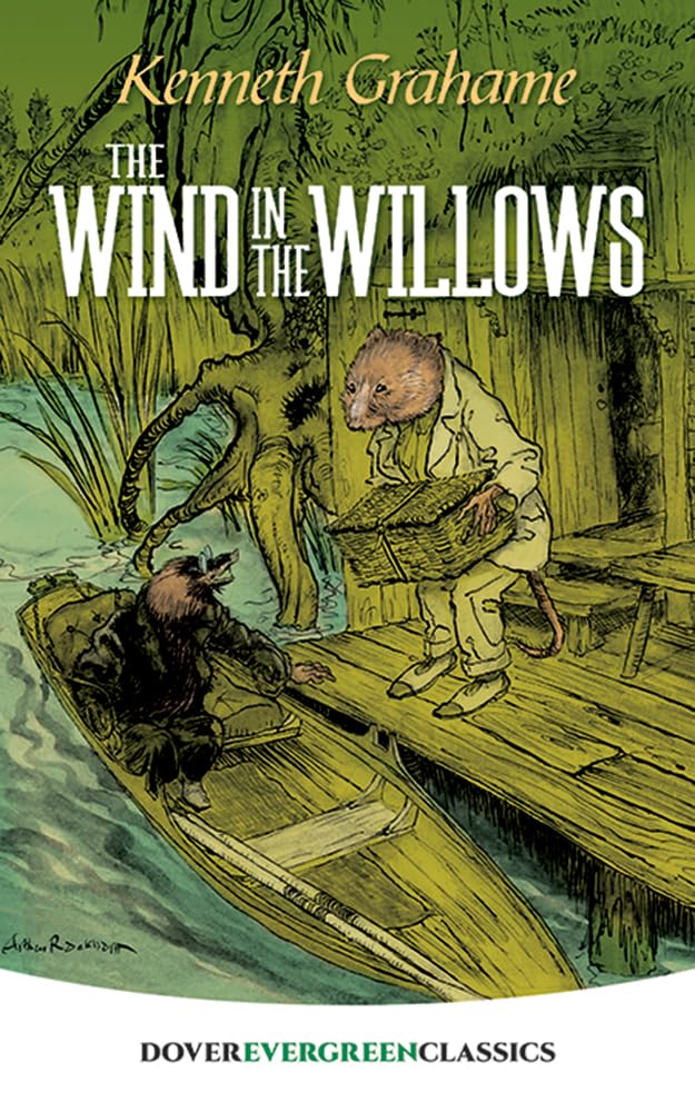 The Wind In The Willows (Dover Children'S Evergreen Classics),New