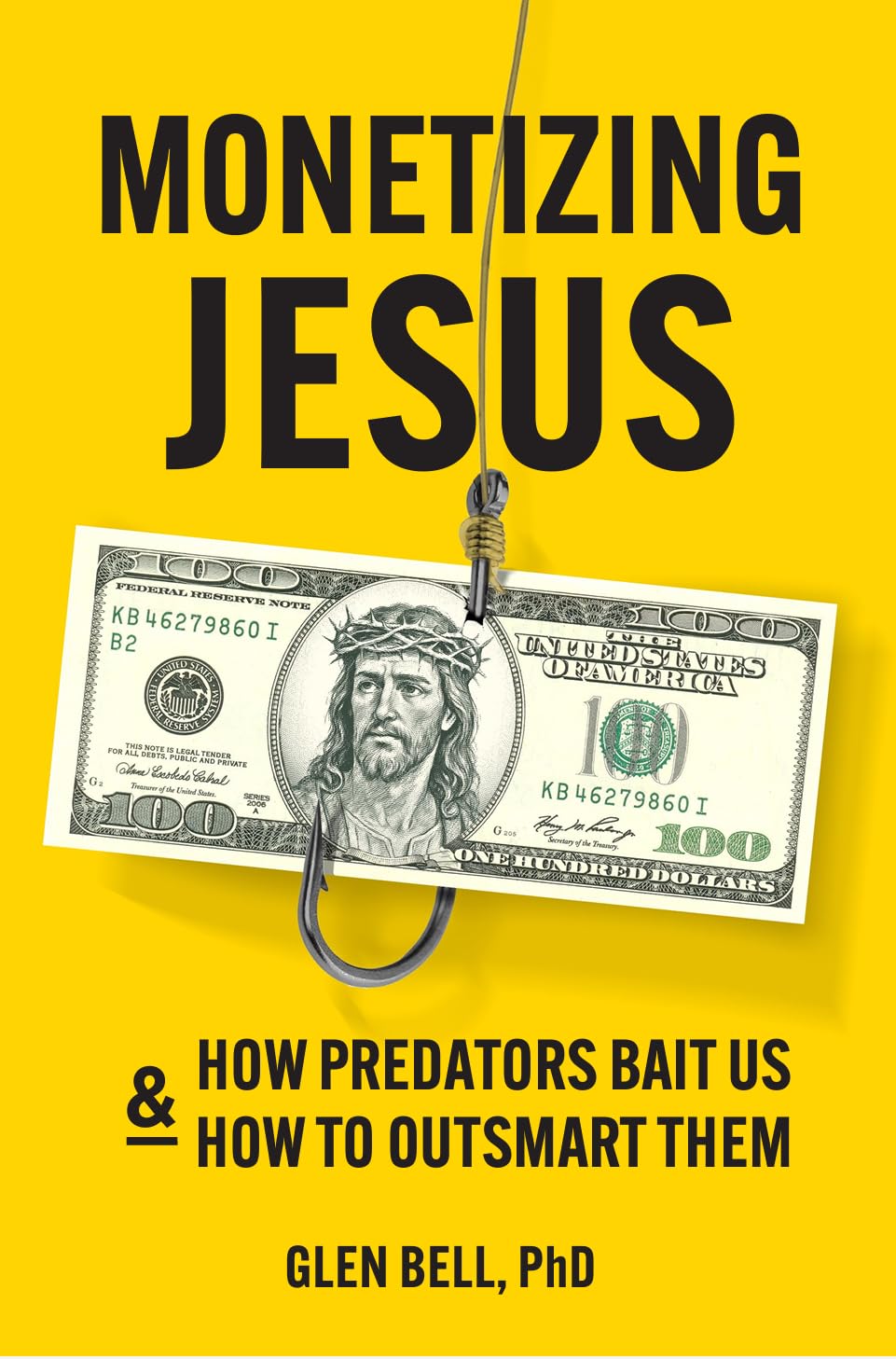 Monetizing Jesus: How Predators Bait Us & How To Outsmart Them