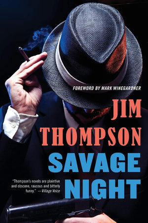 Savage Night (Mulholland Classic)