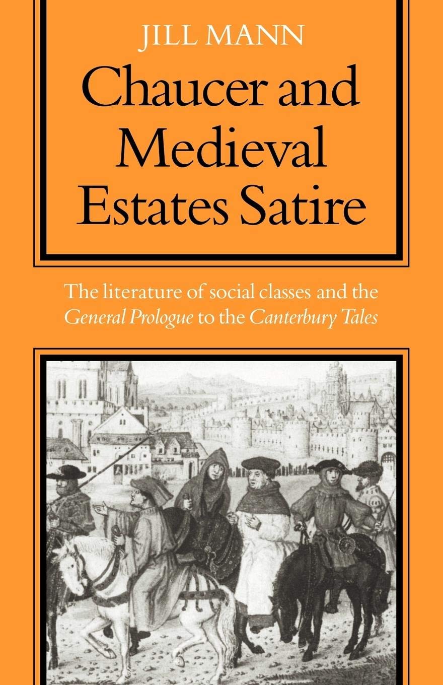 Chaucer and Medieval Estates Satire,Used