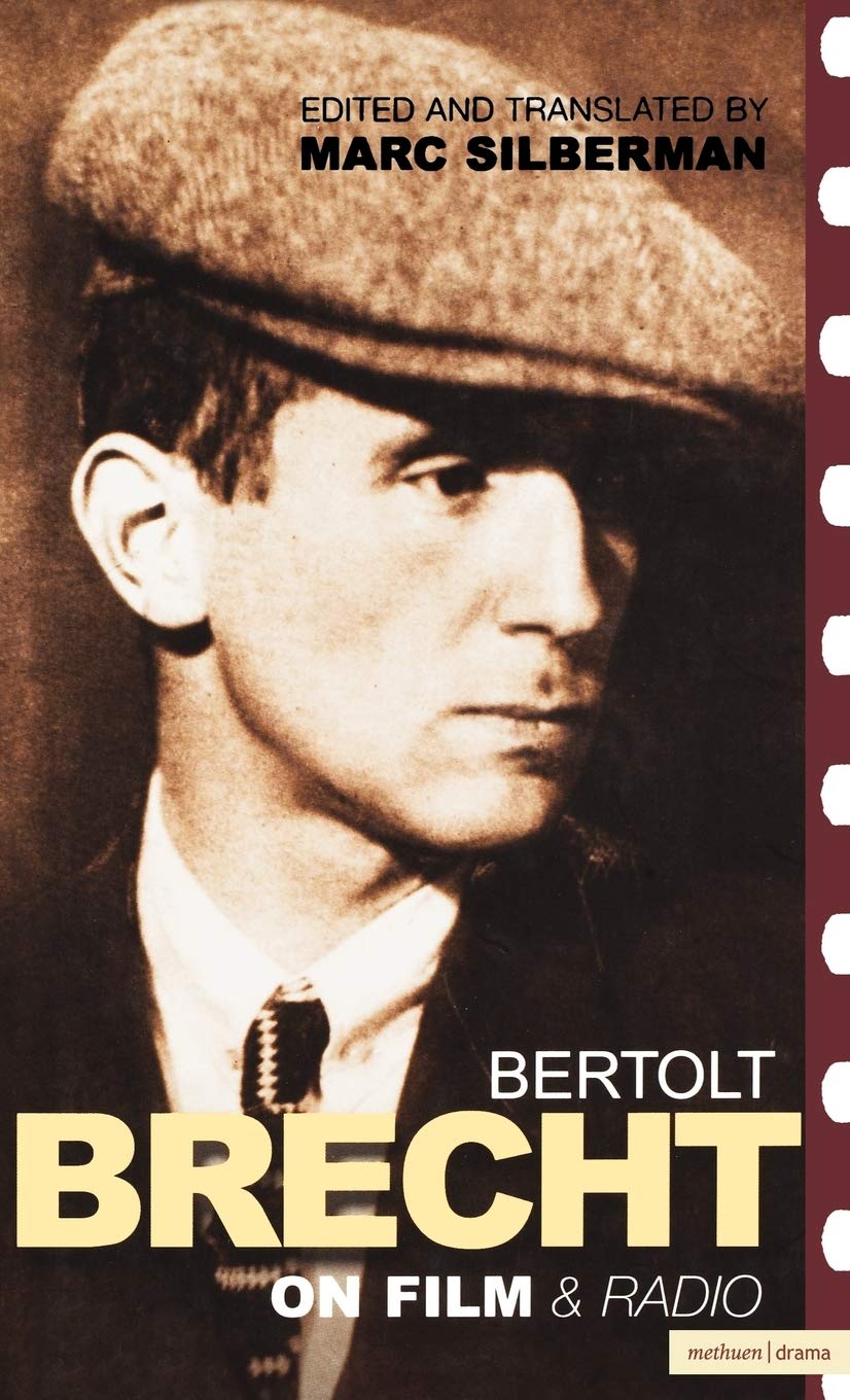 Bertolt Brecht on Film and Radio (Brecht's Plays, Poetry and Prose),Used