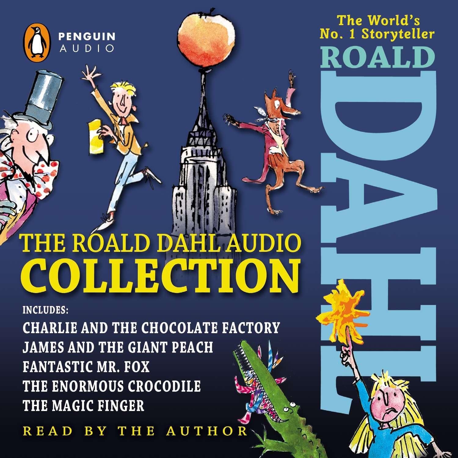 The Roald Dahl Audio Collection: Includes Charlie And The Chocolate Factory, James And The Giant Peach, Fantastic Mr. Fox, The E