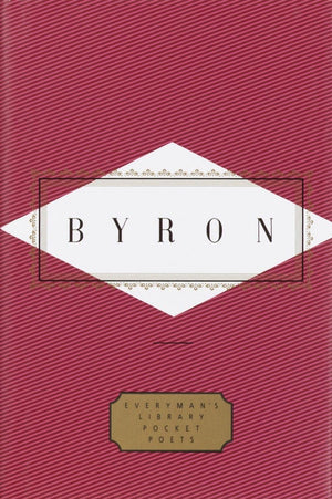 Byron: Poems (Everyman's Library Pocket Poets Series),New