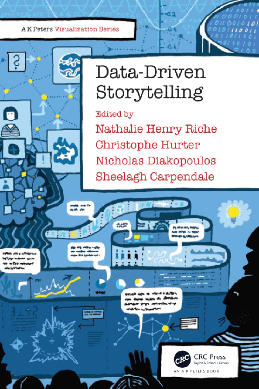 DataDriven Storytelling (AK Peters Visualization Series),Used