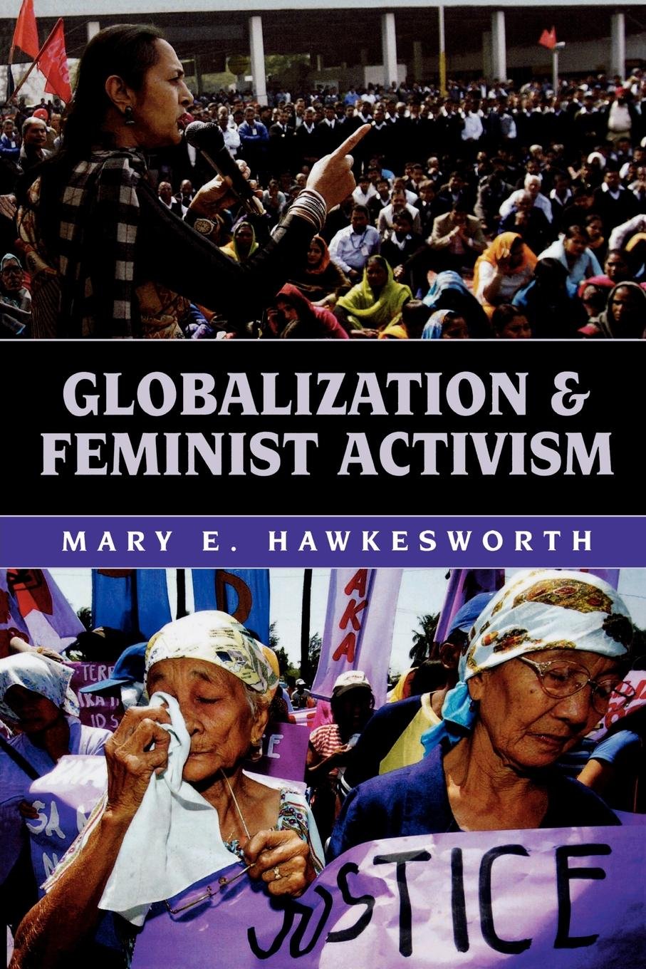 Globalization and Feminist Activism