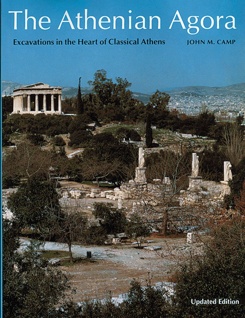 Athenian Agora: Excavations in the Heart of Classical Athens (New Aspects of Antiquity),New