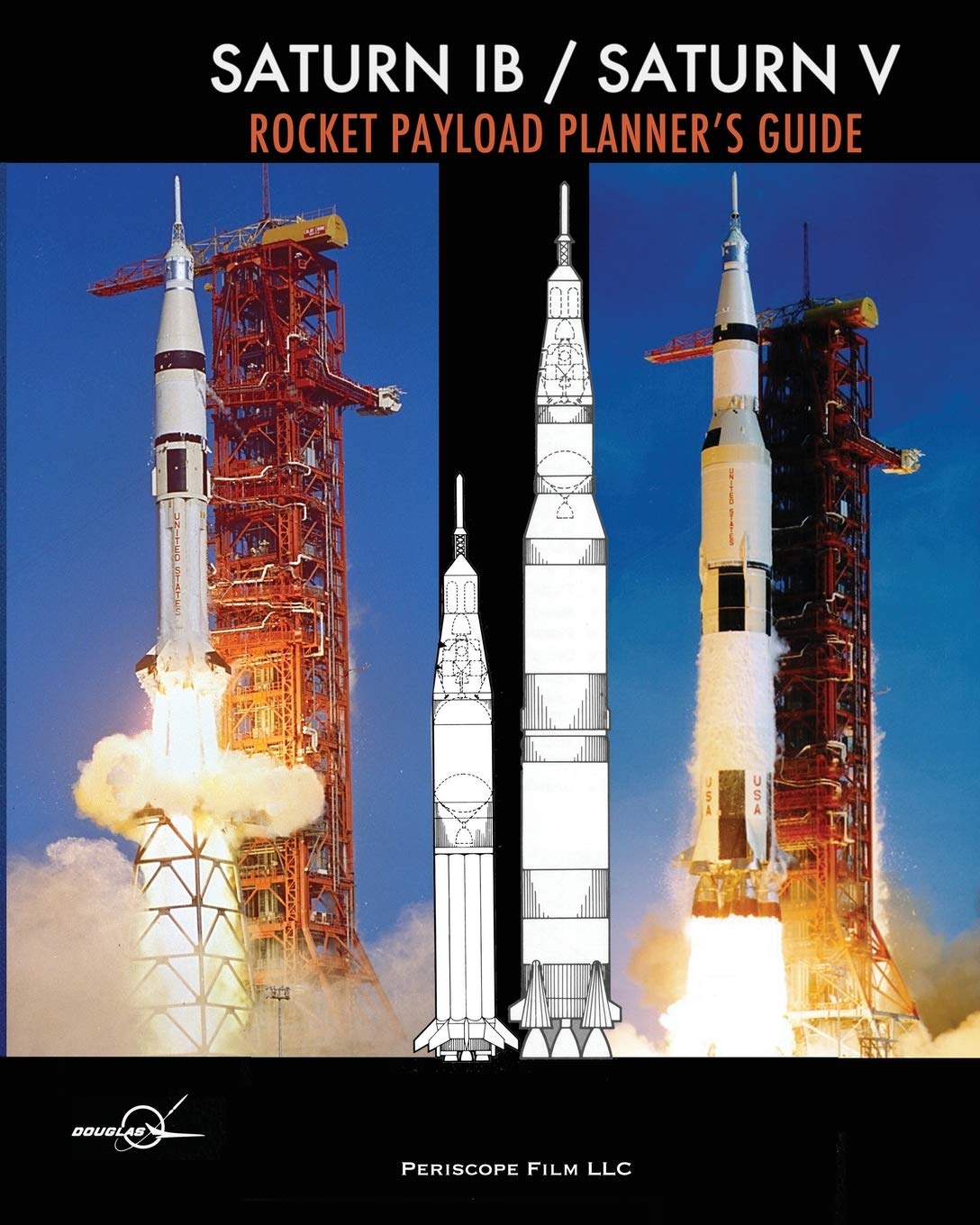 Saturn IB / Saturn V Rocket Payload Planner's Guide,Used