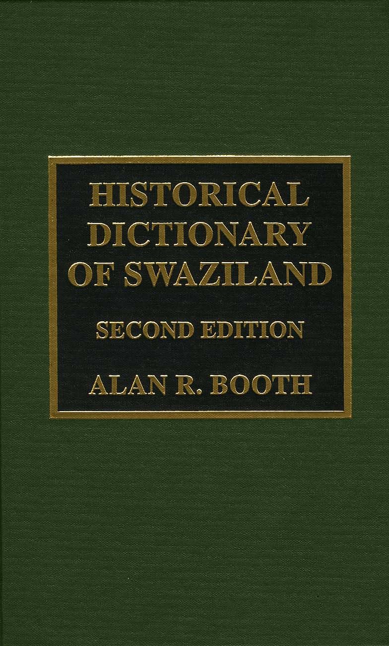 Historical Dictionary Of Swaziland,Used
