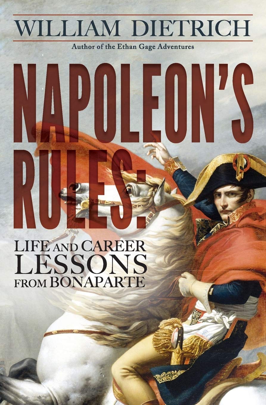 Napoleon's Rules: Live and Career Lessons from Bonaparte,Used