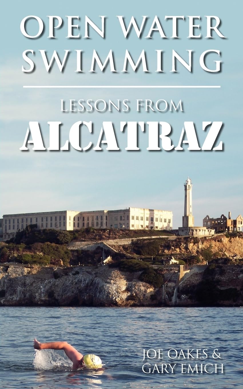 Open Water Swimming: Lessons from Alcatraz,Used