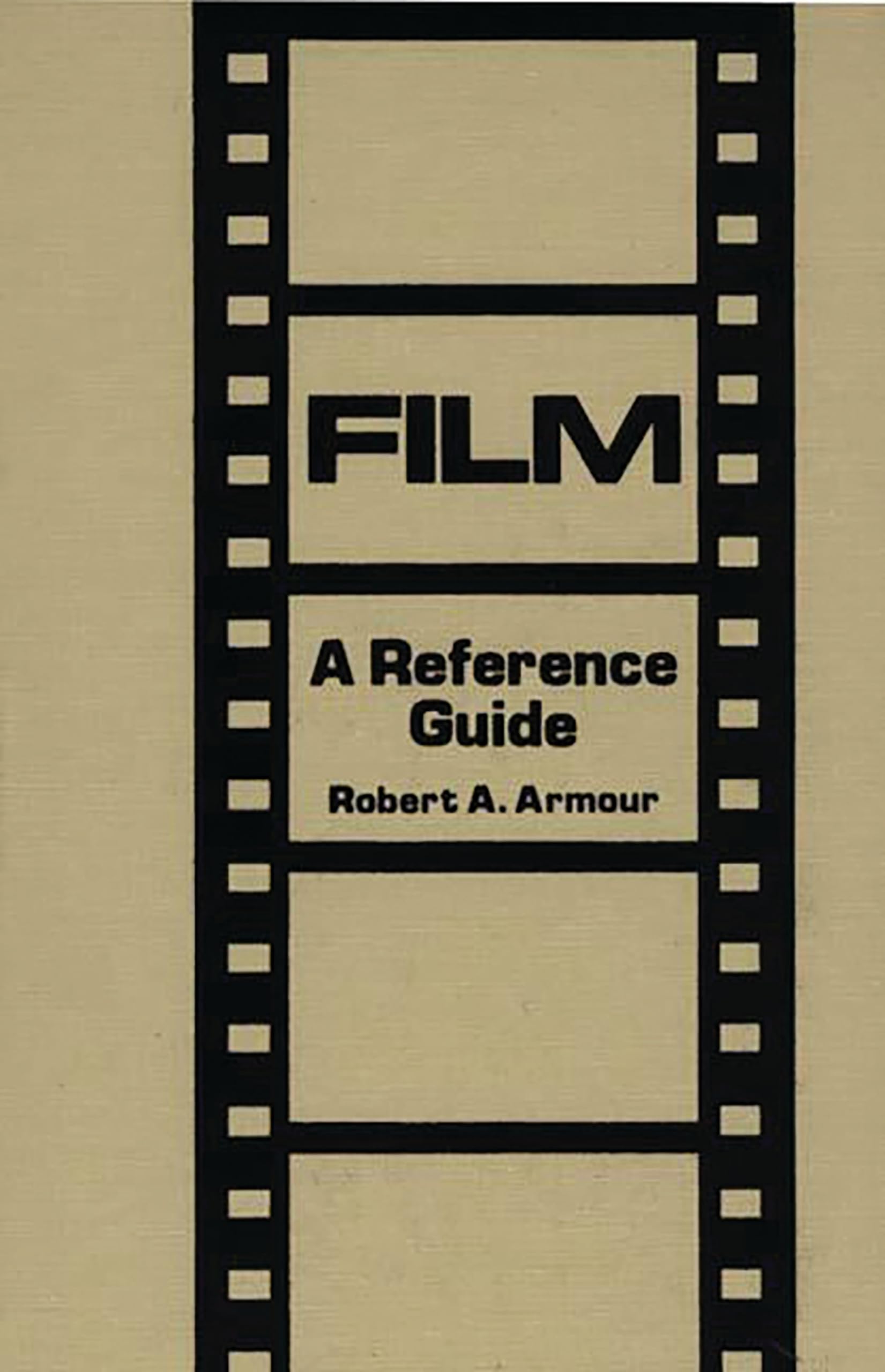 Film: A Reference Guide (American Popular Culture),Used