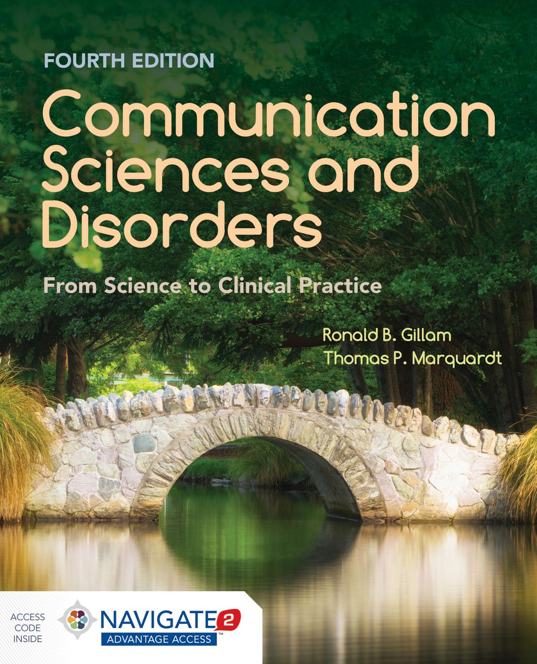 Communication Sciences and Disorders: From Science to Clinical Practice: From Science to Clinical Practice,Used