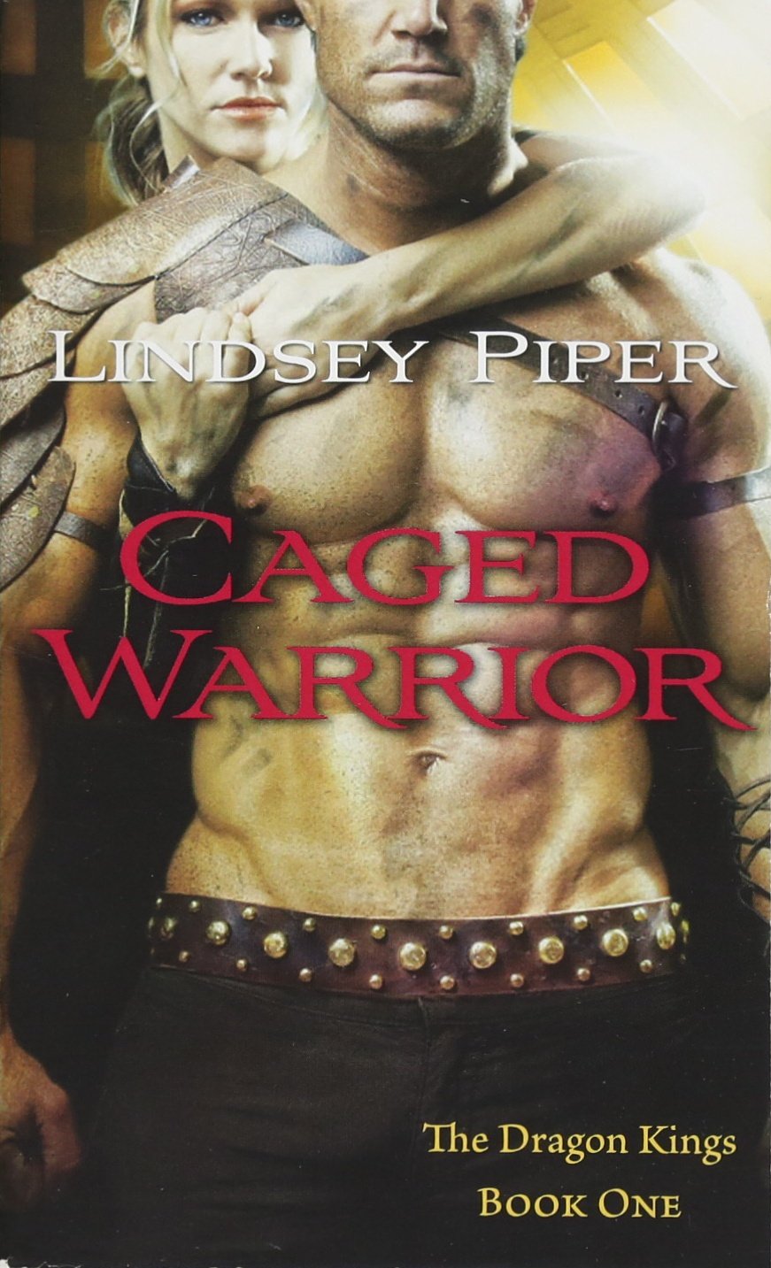 Caged Warrior: Dragon Kings Book One (The Dragon Kings),Used