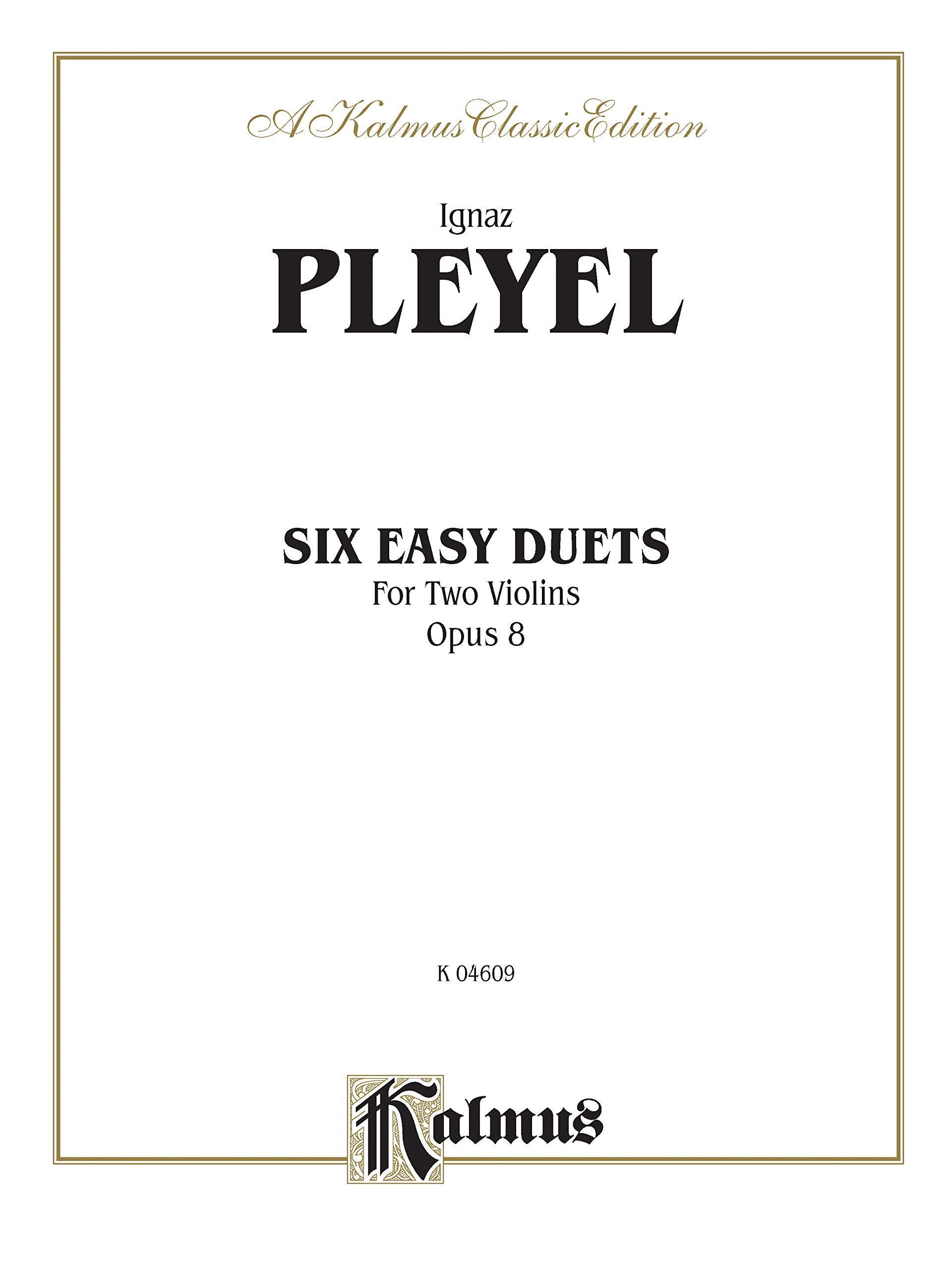 Six Easy Duets, Op. 8 (Kalmus Edition),Used