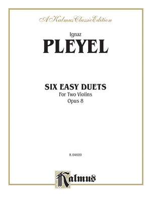 Six Easy Duets, Op. 8 (Kalmus Edition),Used
