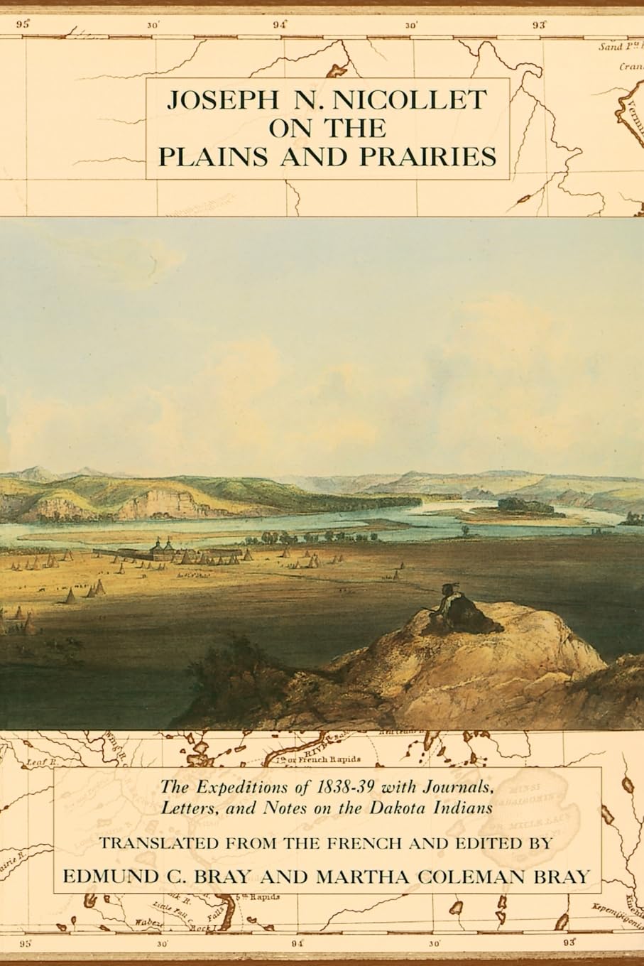 Joseph Nicollet on the Plains and Prairies,Used