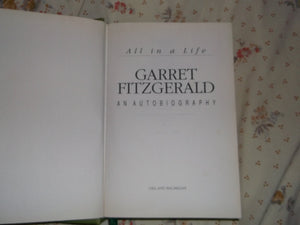 All in a life: Garret FitzGerald, an autobiography,Used