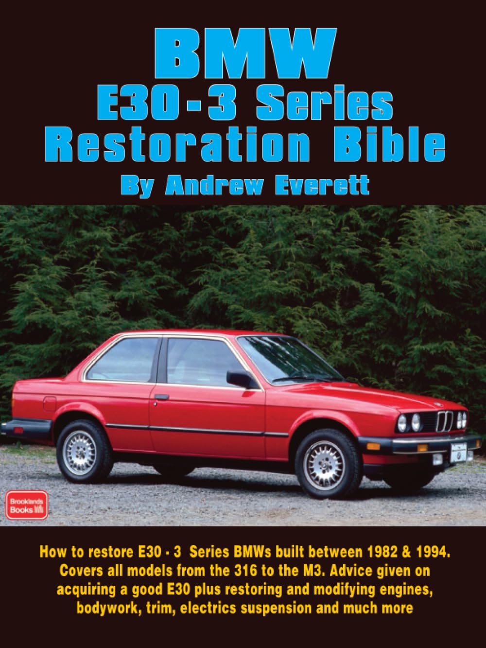 BMWE30  3 Series Restoration Bible,Used