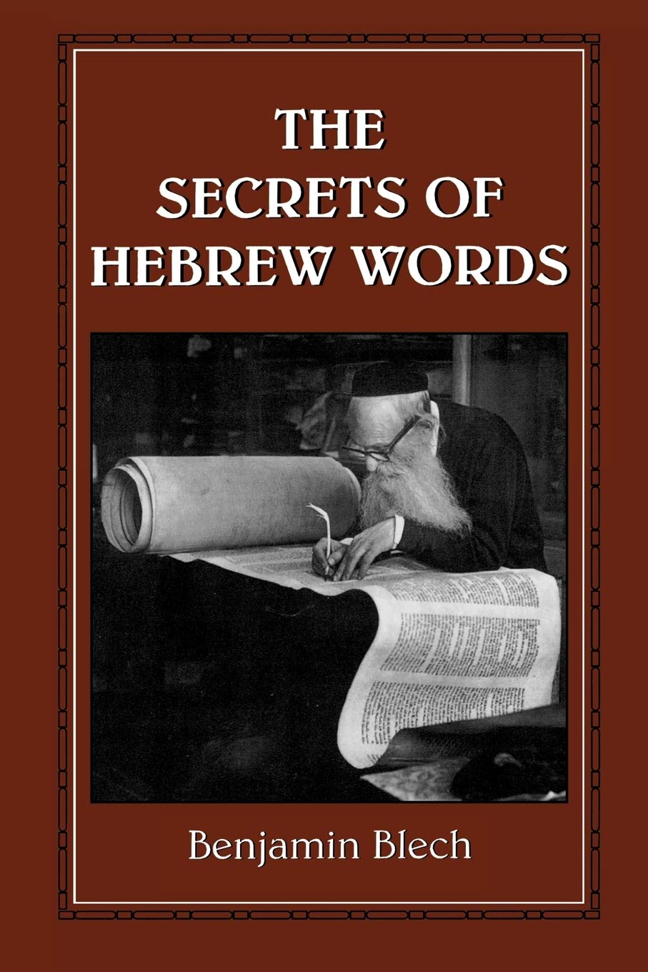 The Secrets of Hebrew Words,New