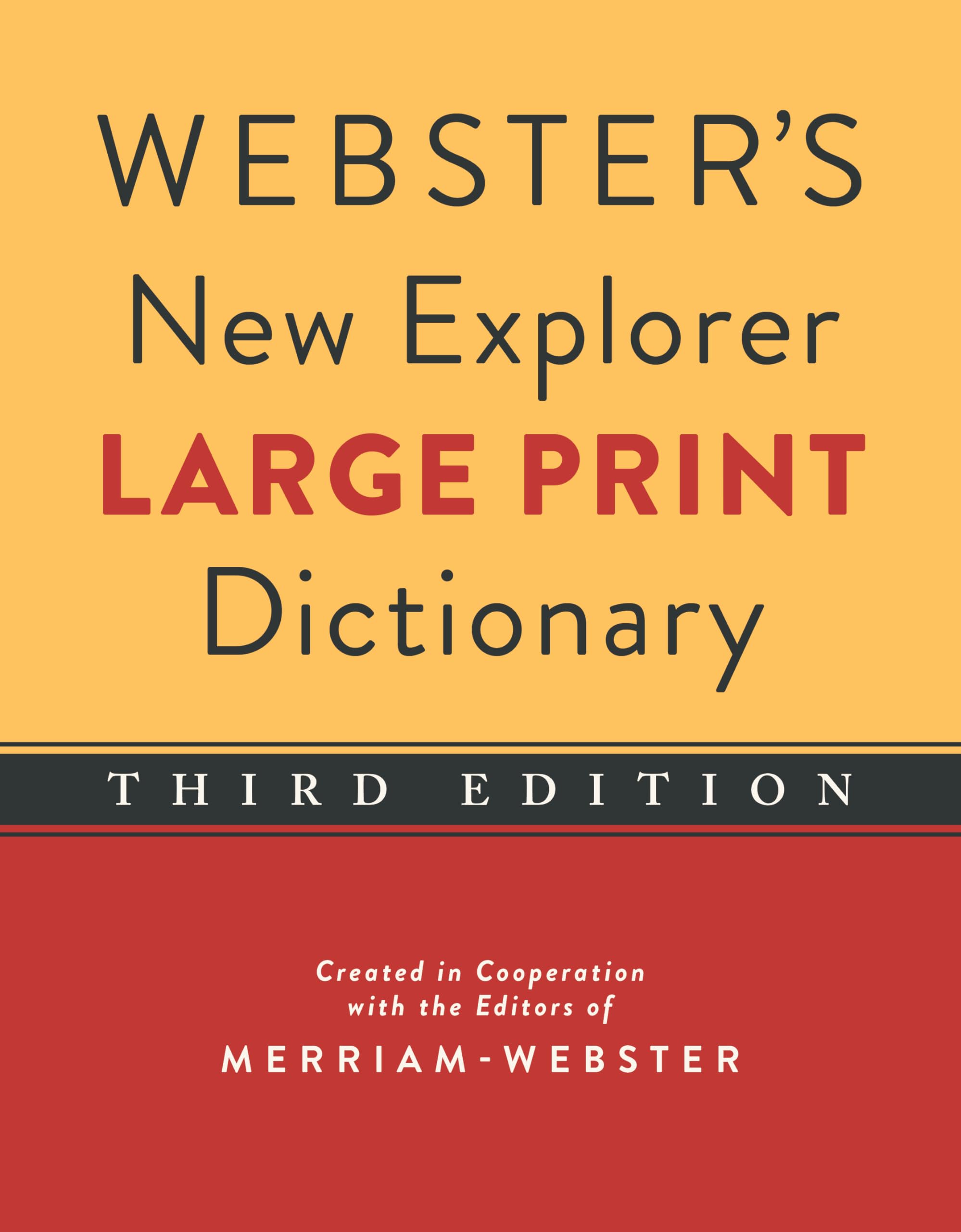 Webster's New Explorer Large Print Dictionary, Third Edition, Newest Edition,Used