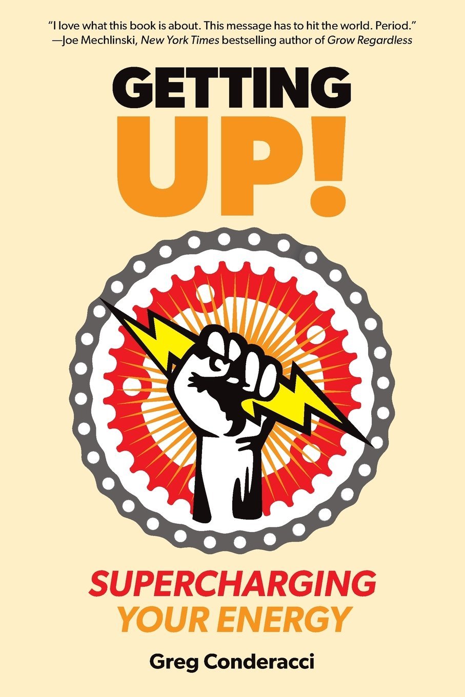 Getting UP!: Supercharging Your Energy,Used
