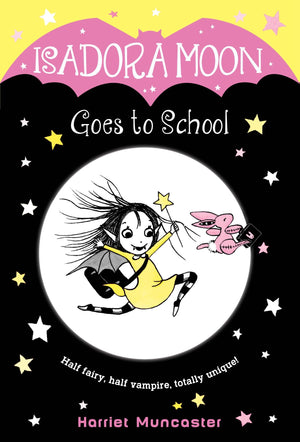 Isadora Moon Goes To School