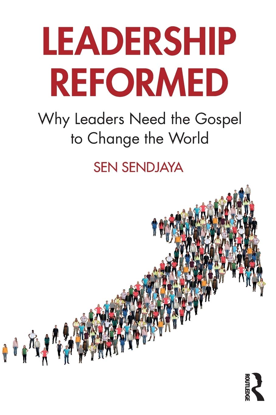 Leadership Reformed: Why Leaders Need the Gospel to Change the World,Used
