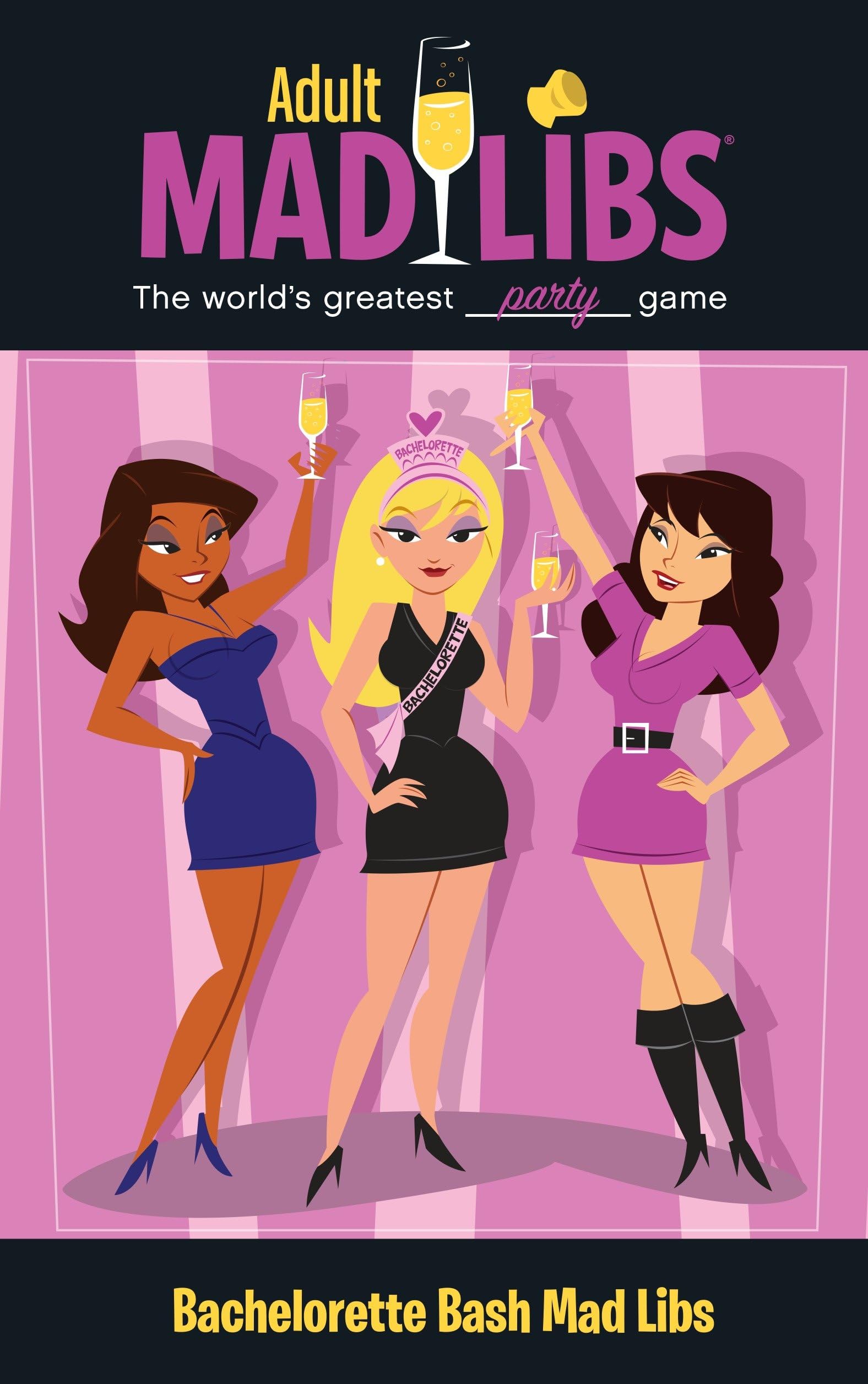 Bachelorette Bash (Adult Mad Libs),Used