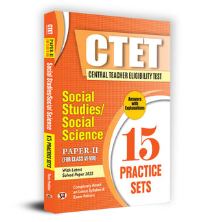 Ctet Central Teacher Eligibility Test Paper-2 (Class Vi-Viii) Social Studies/Social Science 15 Practice Sets With Latest Solved Papers (English)