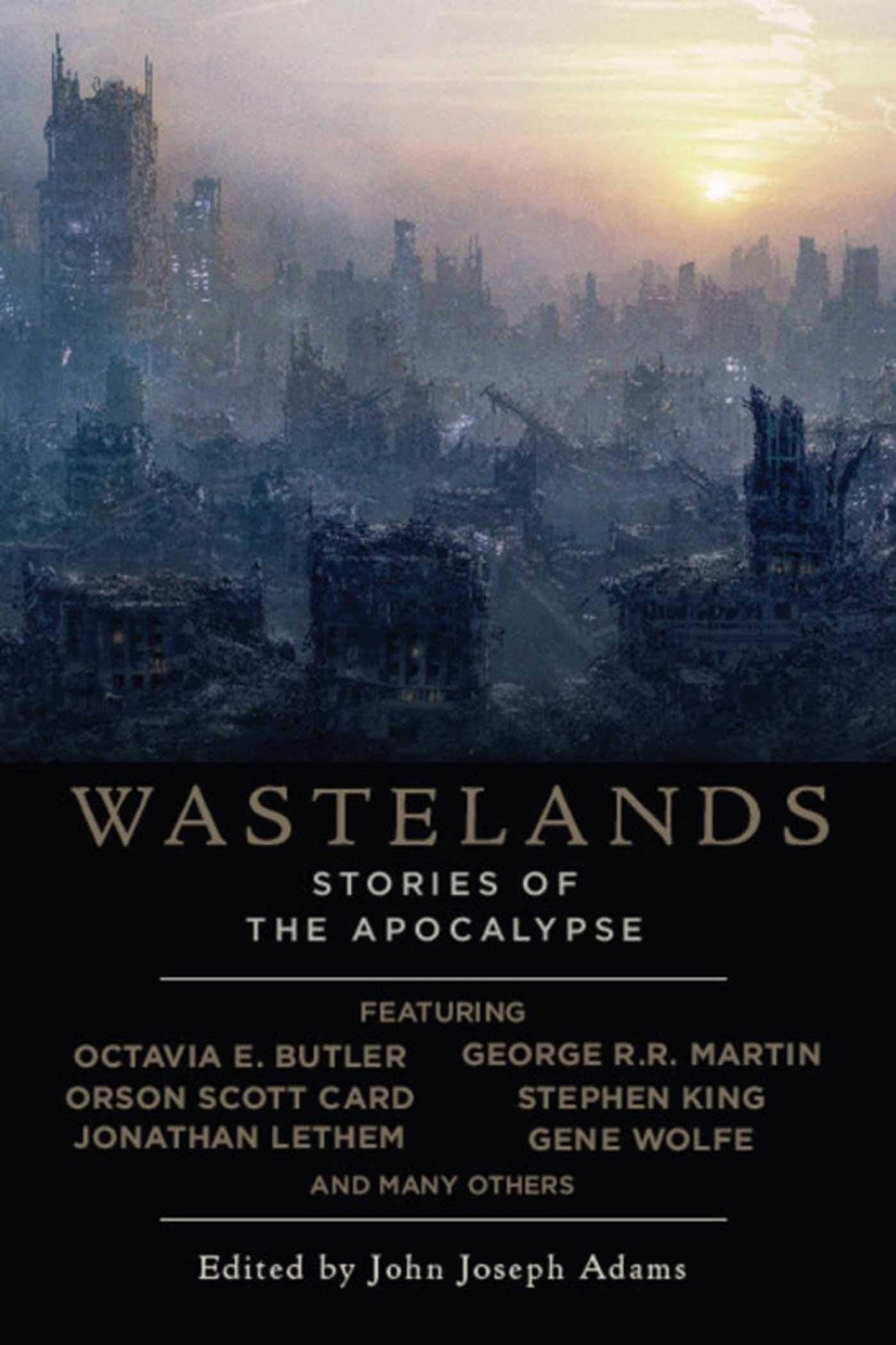 Wastelands: Stories Of The Apocalypse