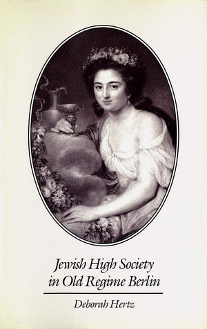 Jewish High Society in Old Regime Berlin,Used