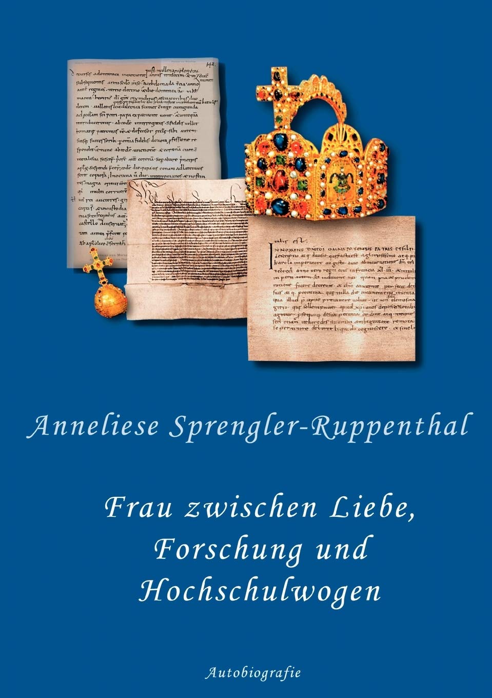 Frau Zwischen Liebe, Forschung Und Hochschulwogen (German Edition),Used